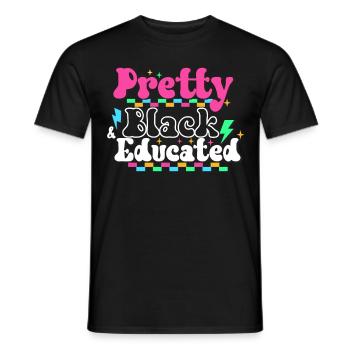 Jolie Noire Et Éduquée Noir Mois De L’histoire Quee - T-shirt homme - noir - Devant - AI Model Male 178 light (178cm)