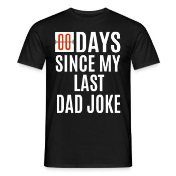 Zero Days Since My Last Dad Joke Funny Fathers - Men's T-Shirt - black - Front - AI Model Male 178 light (178cm)