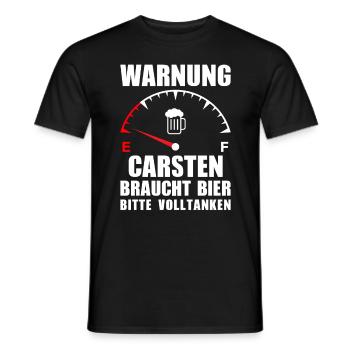 Carsten braucht Bier Bitte volltanken - Männer T-Shirt - Schwarz - Vorne - AI Model Male 178 light (178cm)