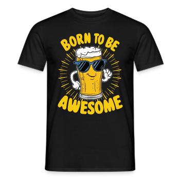 Beer Saying Born to be Awesome - Men's T-Shirt - black - Front - AI Model Male 178 light (178cm)