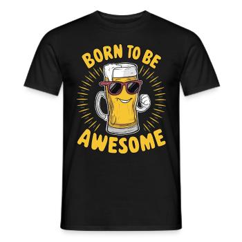 Beer Saying Born to be Awesome - Men's T-Shirt - black - Front - AI Model Male 178 light (178cm)