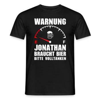 Jonathan braucht Bier Bitte volltanken - Männer T-Shirt - Schwarz - Vorne - AI Model Male 178 light (178cm)