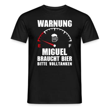 Miguel braucht Bier Bitte volltanken - Männer T-Shirt - Schwarz - Vorne - AI Model Male 178 light (178cm)