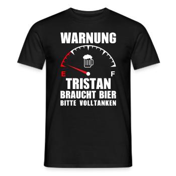 Tristan braucht Bier Bitte volltanken - Männer T-Shirt - Schwarz - Vorne - AI Model Male 178 light (178cm)