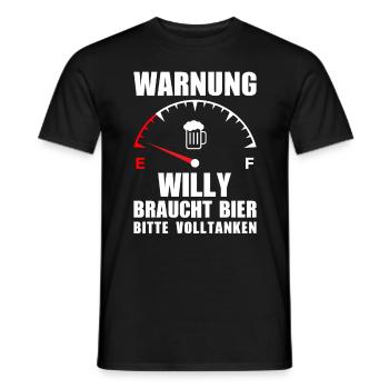 Willy braucht Bier Bitte volltanken - Männer T-Shirt - Schwarz - Vorne - AI Model Male 178 light (178cm)