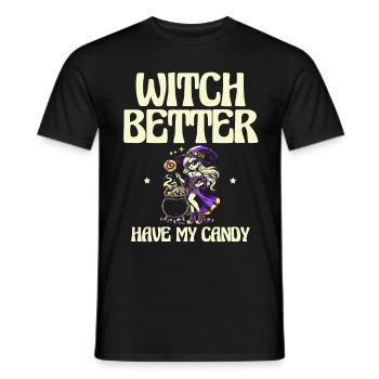 Hexe Besser Meine Süßigkeiten, Halloween Humor - Männer T-Shirt - Schwarz - Vorne - AI Model Male 178 light (178cm)