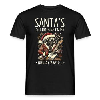 Der Weihnachtsmann nichts auf Weihnachts Playlist - Männer T-Shirt - Schwarz - Vorne - AI Model Male 178 light (178cm)