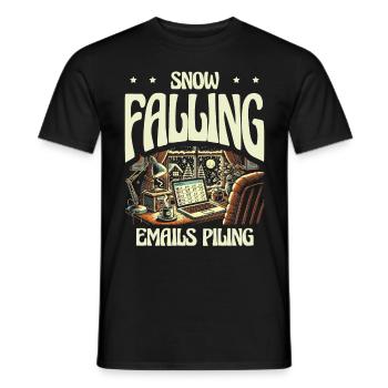 Schnee fallende E-Mails häufen sich, Winterarbeit - Männer T-Shirt - Schwarz - Vorne - AI Model Male 178 light (178cm)