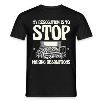 My resolution: no more New Year's resolutions - Men's T-Shirt - black - Front - AI Model Male 178 light (178cm)
