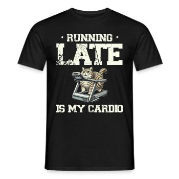 Running late is cardio, fitness humor workout - Men's T-Shirt - black - Front - AI Model Male 178 light (178cm)