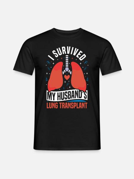 Survived my husband's lung transplant - Men's T-Shirt - black