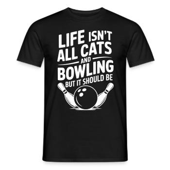 Bowling Spruch Katzen Lustiges Bowling Geschenk - Männer T-Shirt - Schwarz - Vorne - AI Model Male 178 light (178cm)