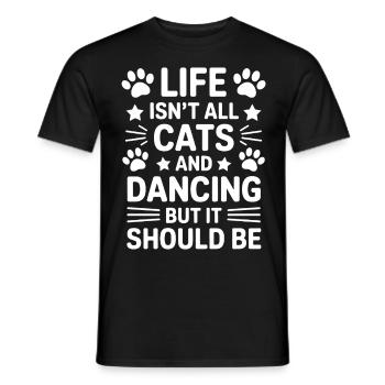 Dancing Saying Cats Dance Funny Dancing Gift - Men's T-Shirt - black - Front - AI Model Male 178 light (178cm)