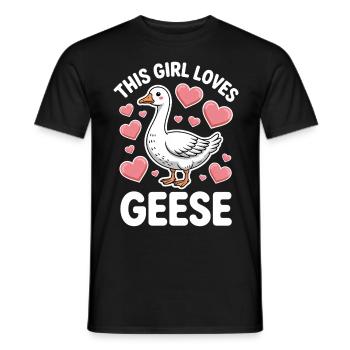 Gans Spruch Mädchen Gänse Lustiges Gans Geschenk - Männer T-Shirt - Schwarz - Vorne - AI Model Male 178 light (178cm)