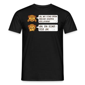 Affe wo sind meine doofen Arbeitskollegen Arbeit - Männer T-Shirt - Schwarz - Vorne - AI Model Male 178 light (178cm)