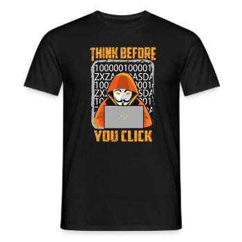 Cybersecurity hackers think before you click - Men's T-Shirt - black - Front - AI Model Male 178 light (178cm)