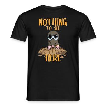 Nothing to see Here Mole MoleHill Animals - Men's T-Shirt - black - Front - AI Model Male 178 light (178cm)