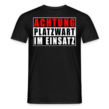 Achtung Platzwart Im Einsatz - Männer T-Shirt - Schwarz - Vorne - AI Model Male 178 light (178cm)