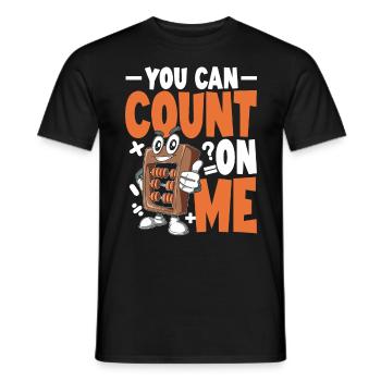 You Can Count On Me - Männer T-Shirt - Schwarz - Vorne - AI Model Male 178 light (178cm)