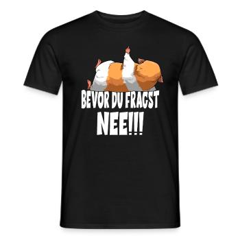 Bevor Du Fragst Nee Meerschweinchen - Männer T-Shirt - Schwarz - Vorne - AI Model Male 178 light (178cm)