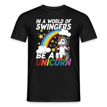 In A World Of Swingers Be A Unicorn für Einhorn - Männer T-Shirt - Schwarz - Vorne - AI Model Male 178 light (178cm)