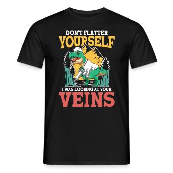 Don't Flatter Yourself I Was Looking At Your Veins - Männer T-Shirt - Schwarz - Vorne - AI Model Male 178 light (178cm)