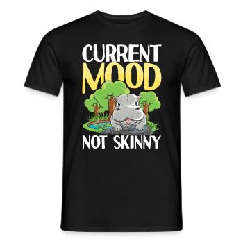 Current Mood Not Skinny Nilpfed für eine Nilpferd - Männer T-Shirt - Schwarz - Vorne - AI Model Male 178 light (178cm)