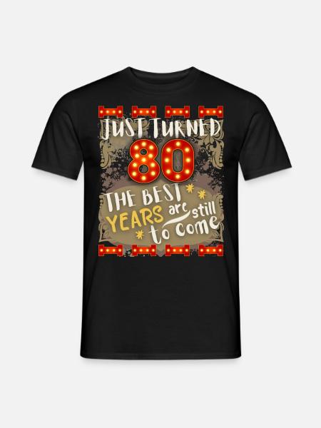 80th birthday 80 years old vintage design, saying - Men's T-Shirt - black