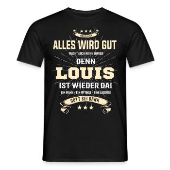 alles wird gut denn Louis Ist da T-Shirt - Männer T-Shirt - Schwarz - Vorne - AI Model Male 178 light (178cm)