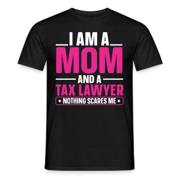 Rien ne me fait peur Maman Avocat fiscaliste Avocat - T-shirt homme - noir - Devant - AI Model Male 178 light (178cm)