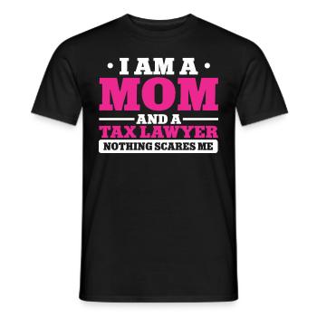 Rien ne me fait peur Maman Avocat fiscaliste Avocat - T-shirt homme - noir - Devant - AI Model Male 178 light (178cm)