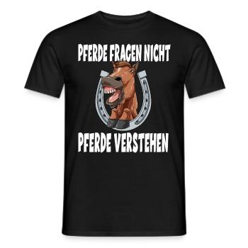 Pferde Fragen Nicht Pferde Verstehen - Männer T-Shirt - Schwarz - Vorne - AI Model Male 178 light (178cm)