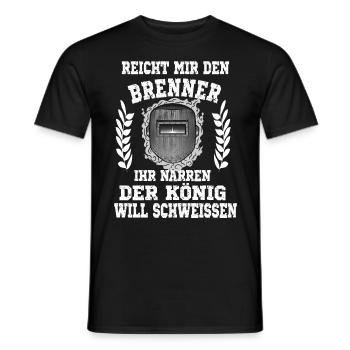 Reicht mir den Brenner ihr Narren der König will - Männer T-Shirt - Schwarz - Vorne - AI Model Male 178 light (178cm)