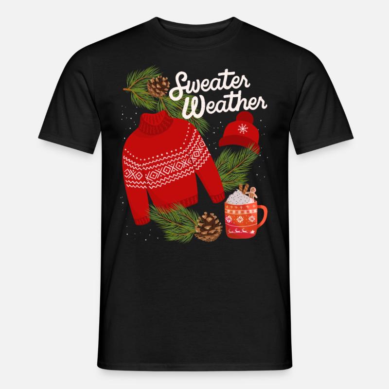 Sweater-Weather, lustiger Spruch, Winter, Pullover - Männer T-Shirt - Schwarz