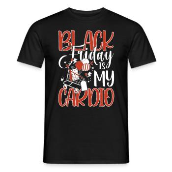 Black Friday Is My Cardio - Männer T-Shirt - Schwarz - Vorne - AI Model Male 178 light (178cm)