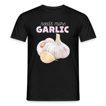 Knoblauch, lustiger Spuch, Needs-More-Garlic - Männer T-Shirt - Schwarz - Vorne - AI Model Male 178 light (178cm)