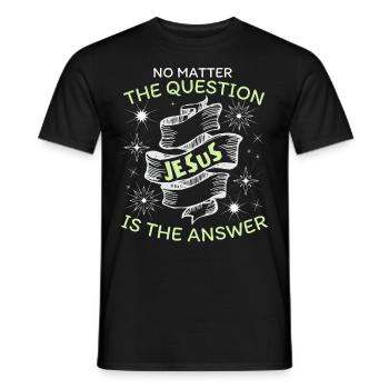 Jesus-Spruch, Jesus Christus, christlicher Glaube - Männer T-Shirt - Schwarz - Vorne - AI Model Male 178 light (178cm)