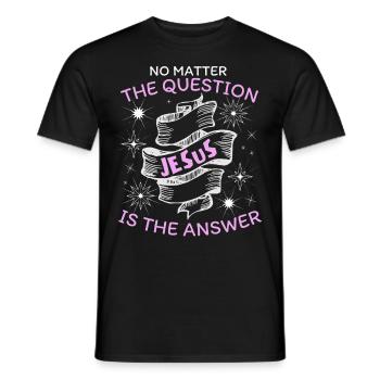 Jesus saying, Jesus Christ, Christian faith - Men's T-Shirt - black - Front - AI Model Male 178 light (178cm)