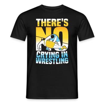 There's No Crying In Wrestling - Männer T-Shirt - Schwarz - Vorne - AI Model Male 178 light (178cm)