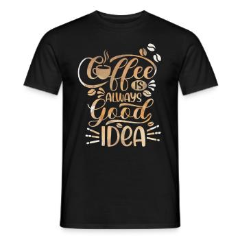 Le café, le café est toujours une bonne idée, en disant - T-shirt homme - noir - Devant - AI Model Male 178 light (178cm)