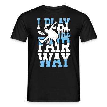 I Play The Fair Way - Männer T-Shirt - Schwarz - Vorne - AI Model Male 178 light (178cm)