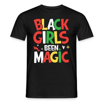 Black Girls Been Magic für Männer und Frauen - Männer T-Shirt - Schwarz - Vorne - AI Model Male 178 light (178cm)