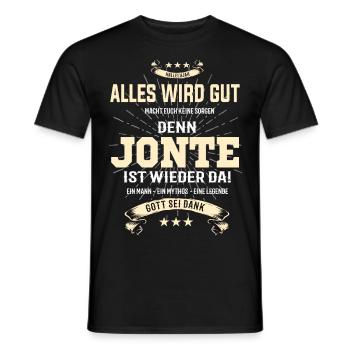 Alles wird gut denn Jonte ist wieder da - Männer T-Shirt - Schwarz - Vorne - AI Model Male 178 light (178cm)