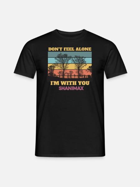 Dont feel alone - Männer T-Shirt - Schwarz
