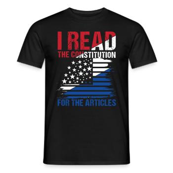 I Read The Constitution For The Articles - Männer T-Shirt - Schwarz - Vorne - AI Model Male 178 light (178cm)