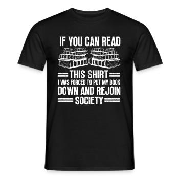 I Was Forced To Put My Book Down Reading - Men's T-Shirt - black - Front - AI Model Male 178 light (178cm)