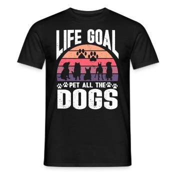 Life Goal Pet All The Dogs Funny Pet Dog Lover - Men's T-Shirt - black - Front - AI Model Male 178 light (178cm)