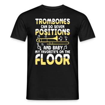 Trombones Can Do Seven Positions - Männer T-Shirt - Schwarz - Vorne - AI Model Male 178 light (178cm)