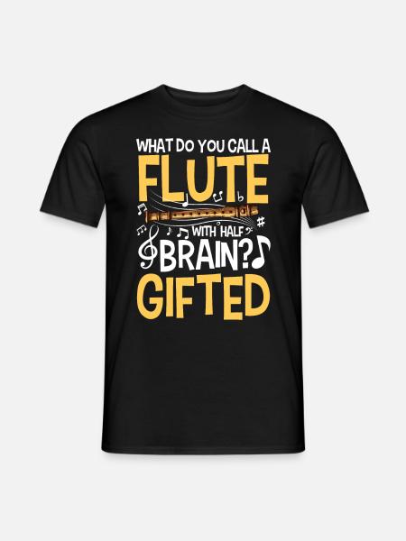 Flute With Brain - Gifted - Männer T-Shirt - Schwarz