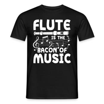 Flute Is The Bacon Of Music - Männer T-Shirt - Schwarz - Vorne - AI Model Male 178 light (178cm)